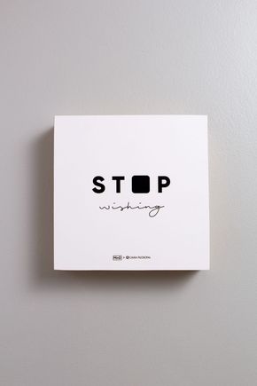 Quadro-bloco-g-stop-wishing
